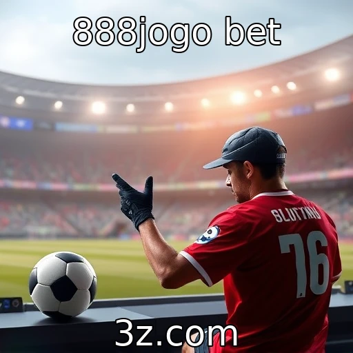 888jogo bet Estratégias avançadas para apostas esportivas em 2025